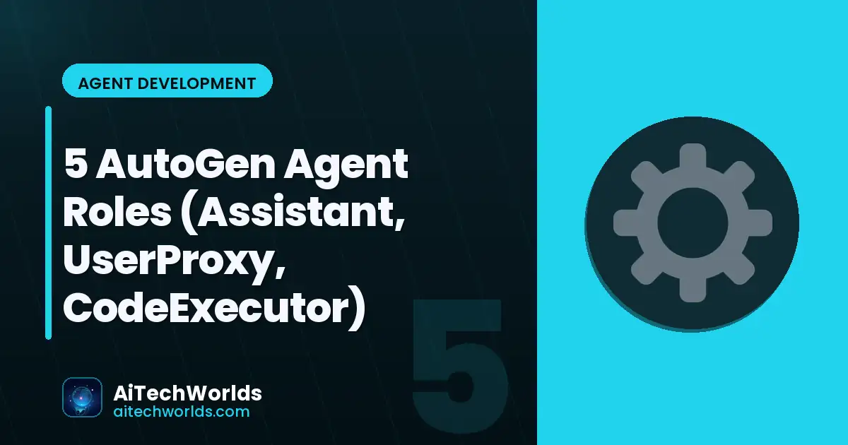AI agent role assignment diagram — AutoGen agent types roles