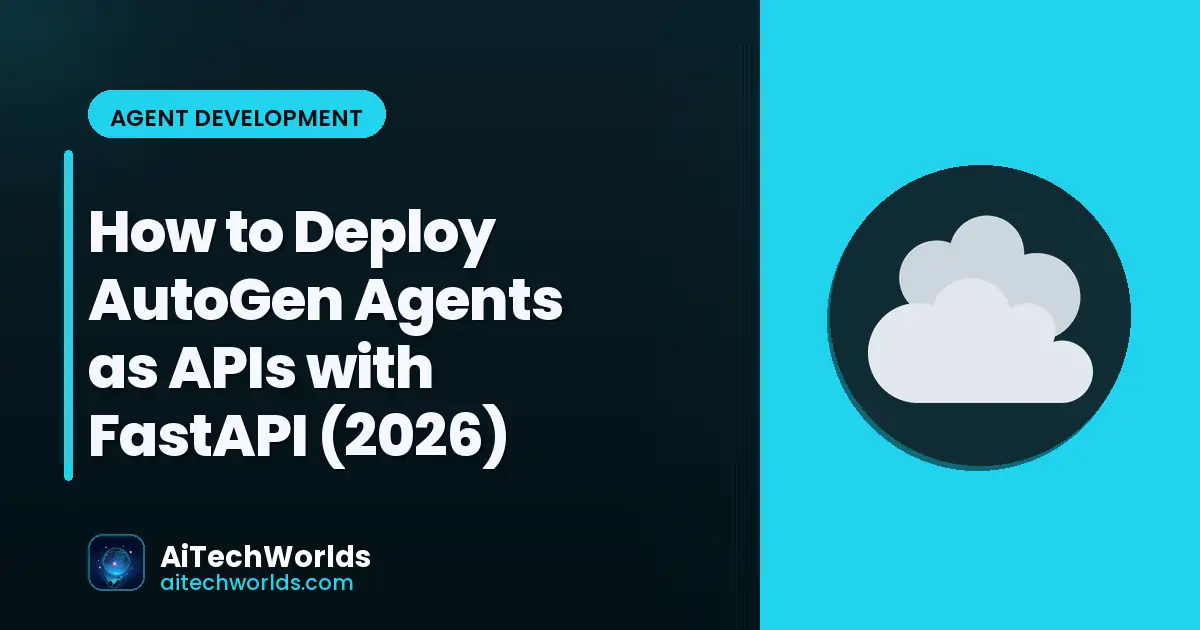 AutoGen agent served as REST API endpoint — FastAPI deployment