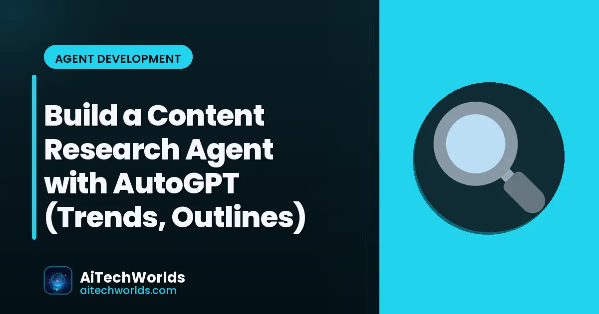 AI agent researching content trends and building outlines — AutoGPT content planning
