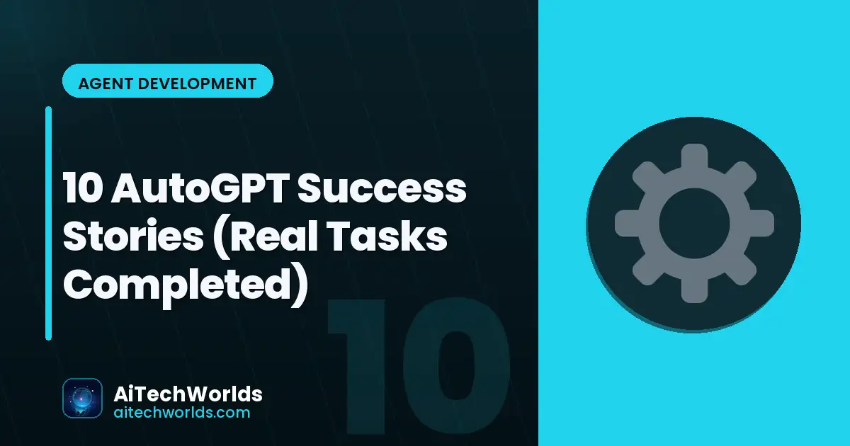 AI agent completing autonomous tasks successfully — AutoGPT success stories