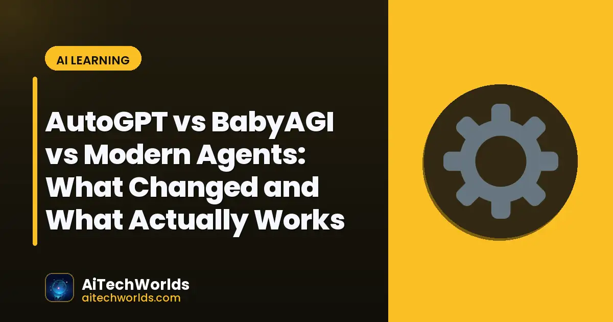 AI agent workflow automation on development screen — autogpt vs babyagi vs modern agents