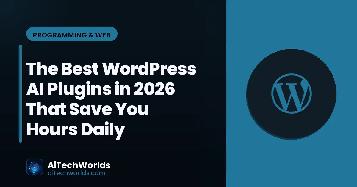WordPress website dashboard on laptop screen — the best wordpress ai plugins in 2026 that save