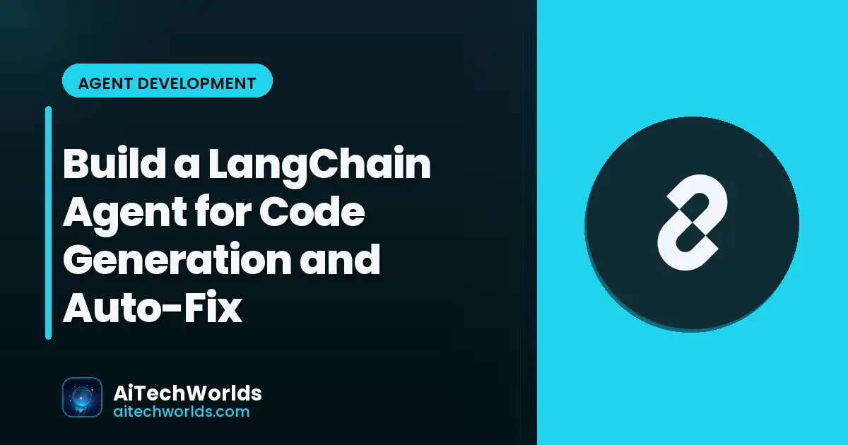 AI agent automatically writing and fixing code — LangChain code generation agent