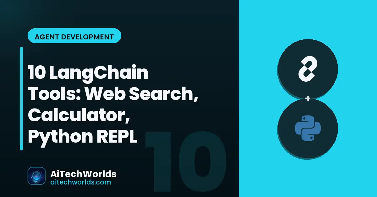 developer building LangChain tools with Python on laptop — web search calculator REPL tools