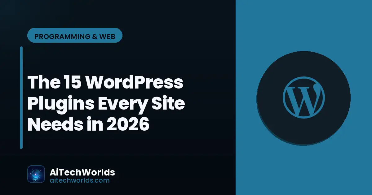 WordPress website dashboard on laptop screen — the 15 wordpress plugins every site needs in 2026 must have wordpress plugins