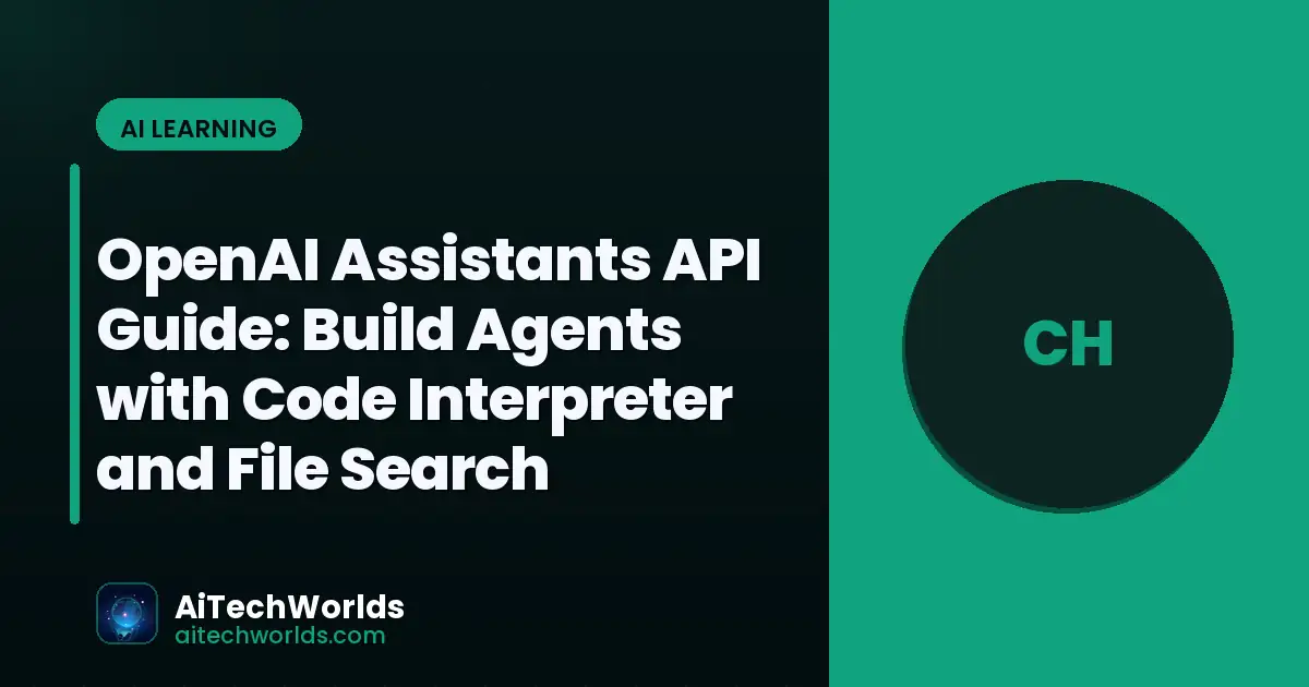 AI agent workflow automation on development screen — openai assistants api guide