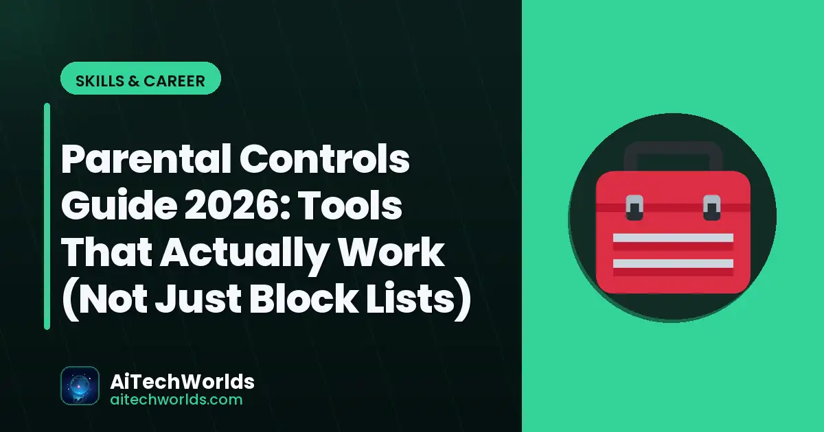 online safety and internet security protection — parental controls guide 2026