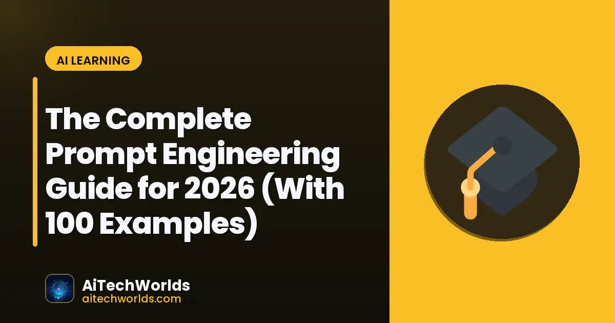 AI prompt engineering workflow on screen — the complete prompt engineering guide for 2026 prompt engineering guide 2026