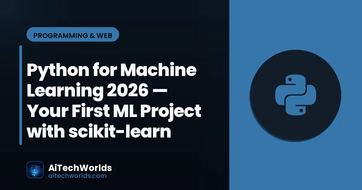 Python code editor with script on monitor — python for machine learning 2026  your first ml