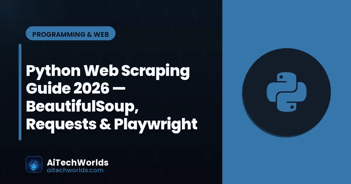 Python code editor with script on monitor — python web scraping guide 2026  beautifulsoup